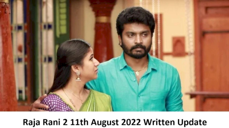 Raja Rani 2 11th August